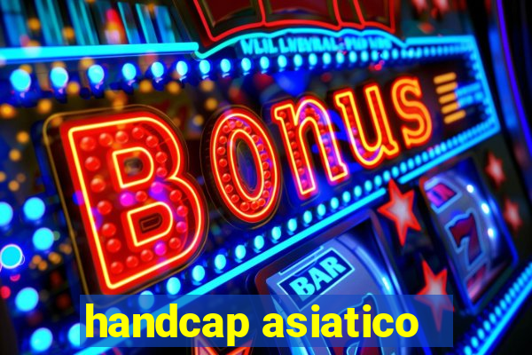 handcap asiatico -1.5